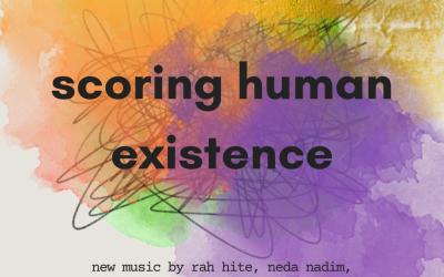 Poster for Scoring Human Existence music event at Visible Records