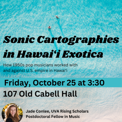 Sonic Cartographies in Hawai‘i Exotica